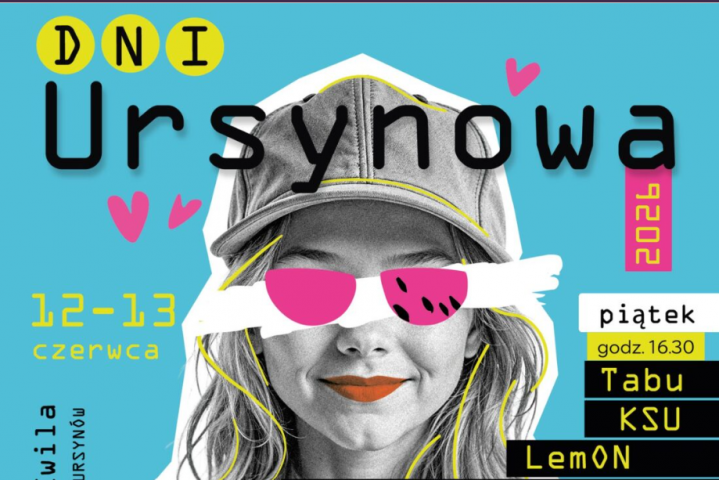 Dni Ursynowa 2026 - 12.-13.06 - zapraszamy na Nasze stoisko